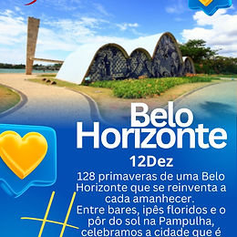 12 de Dezembro aniversário de 128 ano de Belo Horizonte