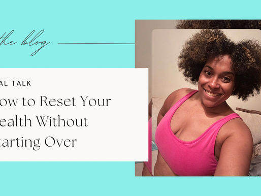 How to Reset Your Health Without Starting Over
