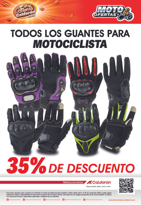 Guantes para motociclista, Guantes de moto con descuento, Moto Ofertas Calderón, Refaccionarias Calderón, Equipo de protección motociclista,Ofertas motociclistas noviembre 2025, Fin de Ofertas Calderón 2025.