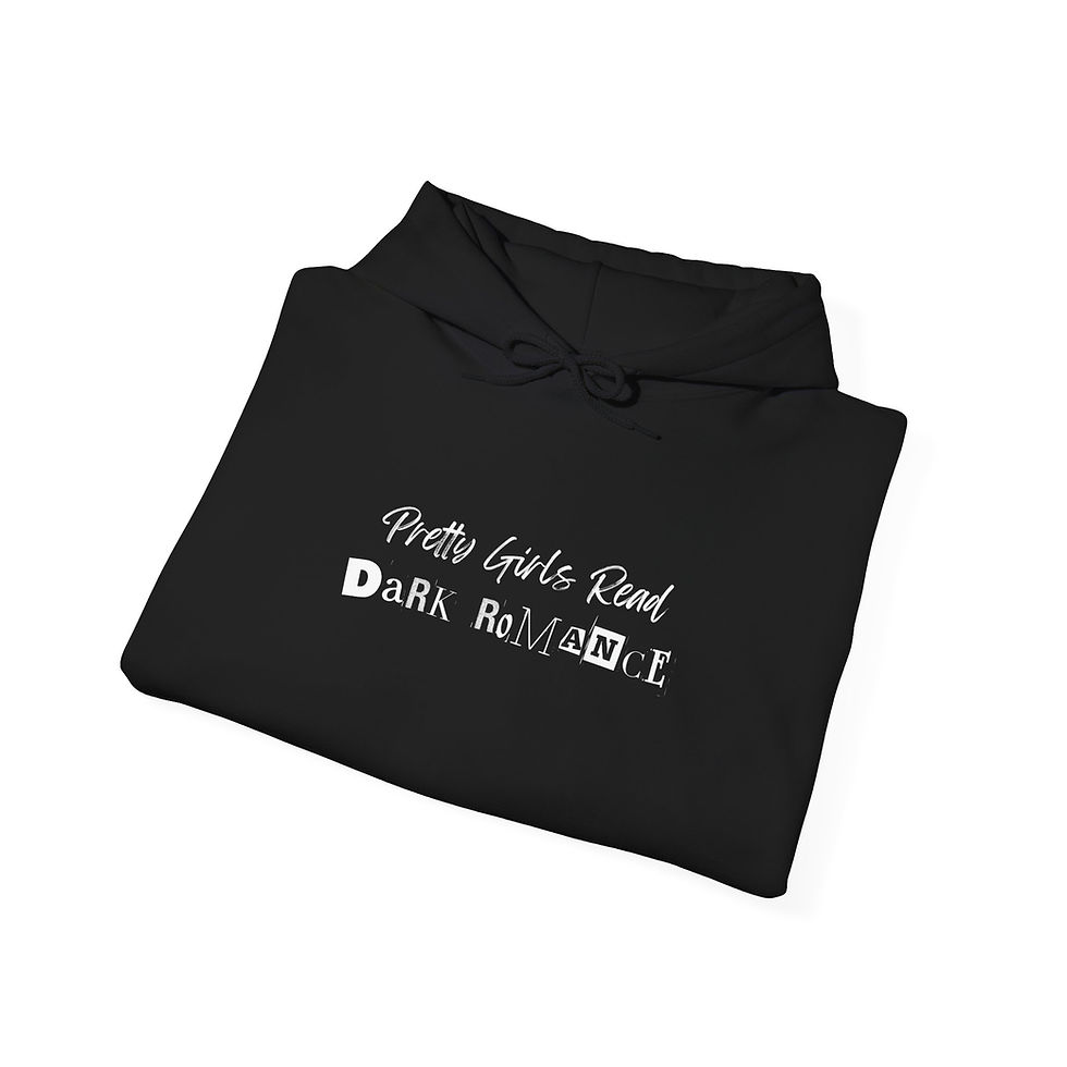 Thumbnail: Pretty Girls Read Dark Romance Hoodie