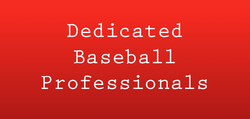 Dedicated Baseball Professionals 