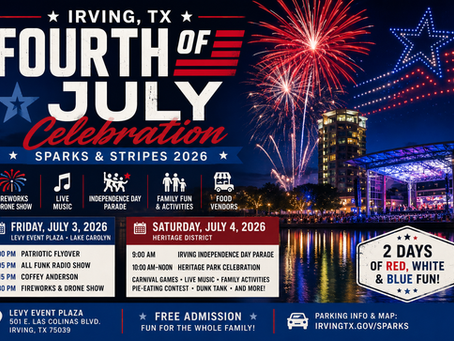 Irving, TX Fourth of July Celebration 2026: Complete Guide to Sparks & Stripes, Fireworks, Drone Show, Parade, Parking & Everything You Need to Know