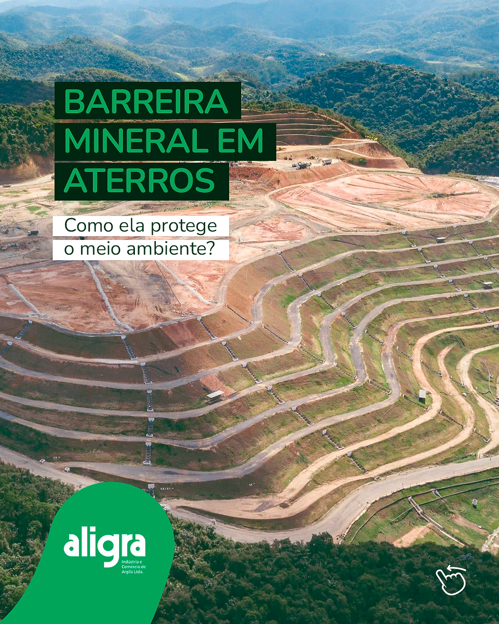 Vista aérea de aterros em camadas, cercados por floresta. Texto diz: "Barreira mineral em aterros. Como ela protege o meio ambiente?". Logotipo Aligra.