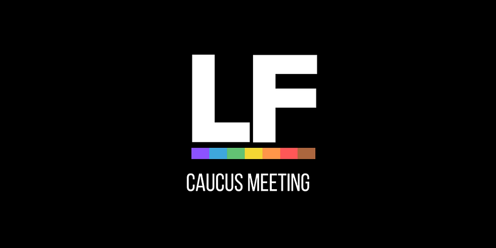 Lighthouse Foundation Caucus Meeting
