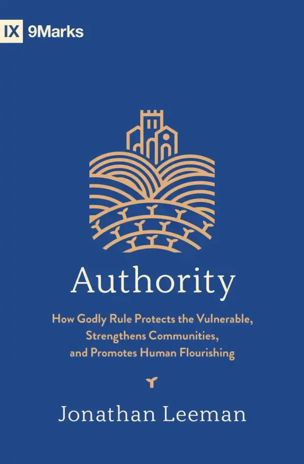 Authority ~ Jonathan Leeman