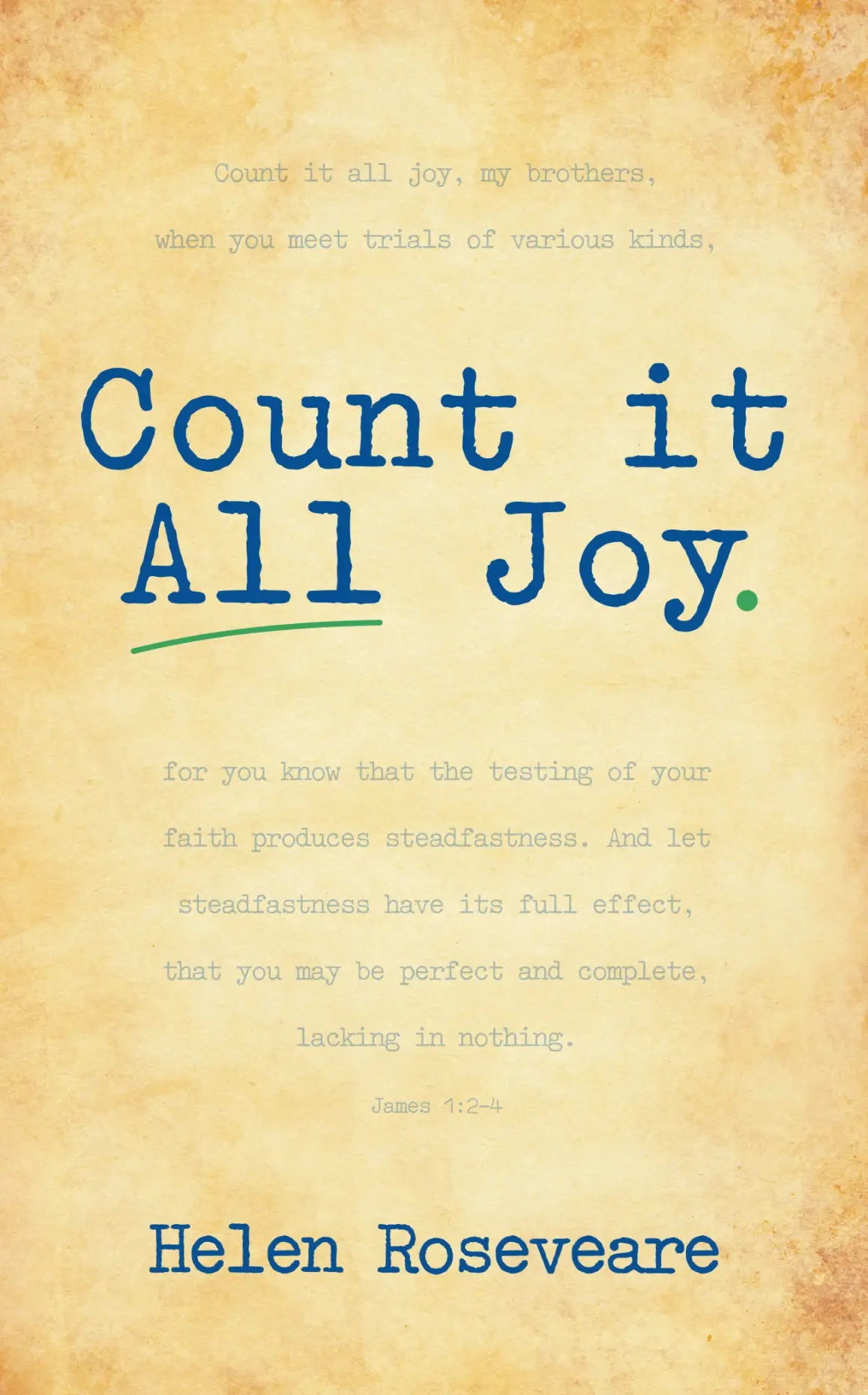 Count It All Joy ~ Helen Roseveare
