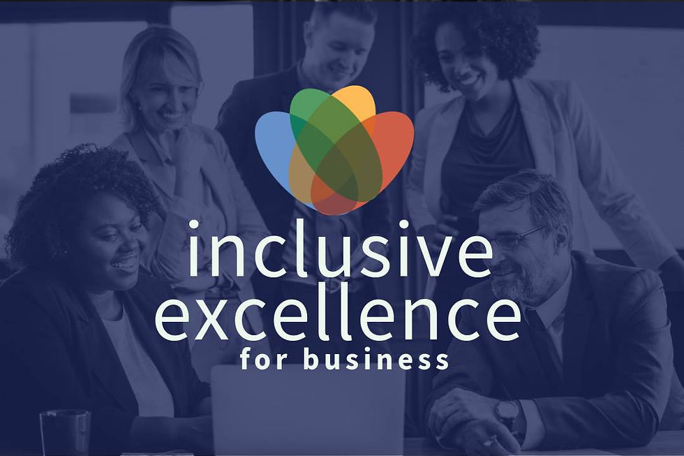 VIRTUAL Inclusive Excellence for Business: Access & Success