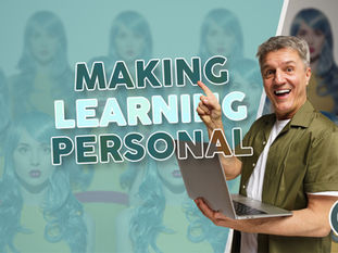 PERSONALISED LEARNING WITHOUT CREEPING OUT YOUR LEARNERS