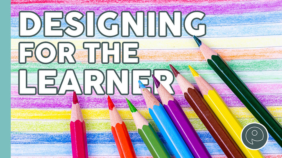 Colorful pencils on a rainbow-striped background with "Designing for the Learner" text. Bright, creative, and vibrant mood.