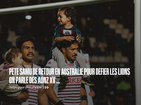 L’AUNZ XV, l'équipe historique qui défiera les Lions vendredi…