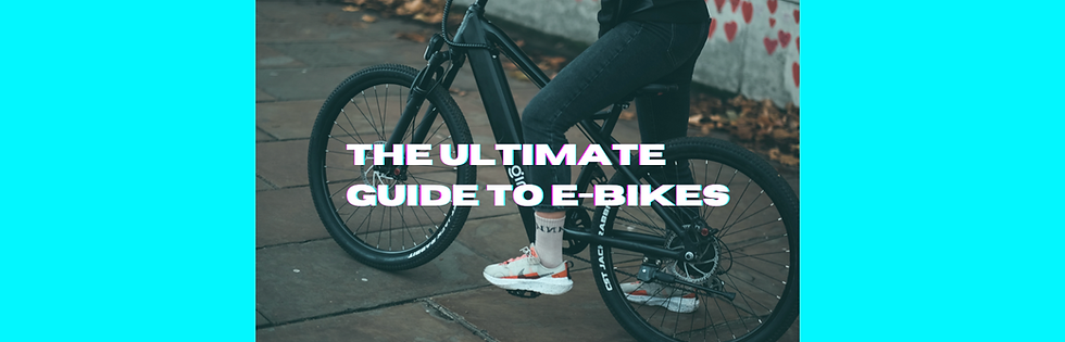 The Ultimate Guide To e-bikes