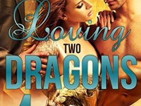 REVIEW Loving Two Dragons 4