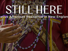Still Here: Native American Resilience in New England