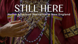 Still Here: Native American Resilience in New England