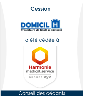 Cession - Assistance médicale à domicile