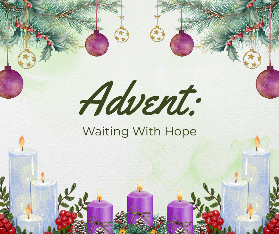 Advent: Waiting with Hope