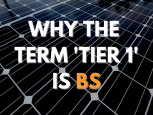 The Truth about Tier 1 Solar Panels
