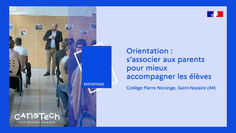 Orientation : s’associer aux parents pour mieux accompagner les élèves