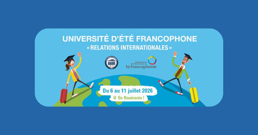 Université d’été francophone « relations internationales » 2026