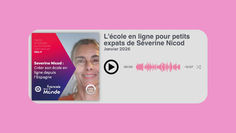 Podcast Expatriation et éducation : comment préserver la Langue français de vos enfants ?