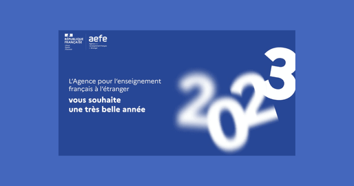 Meilleurs voeux de l’AEFE pour 2023 !