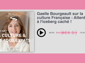 Podcast : Ados et expatriation,  construire son identité entre deux cultures 