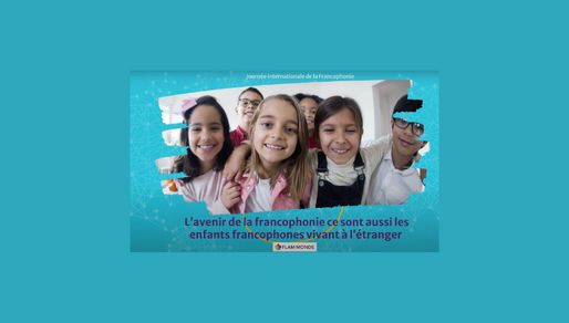 Flam Monde : acteur du rayonnement de la langue française