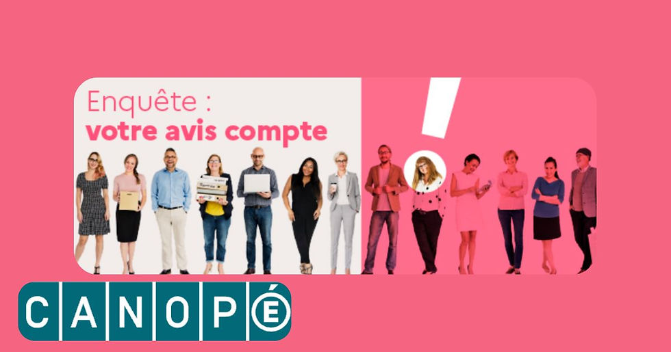 Enquête Réseau Canopé : professeurs, vos retours comptent !