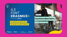 Erasmus+ : L'inclusion, c'est maintenant !