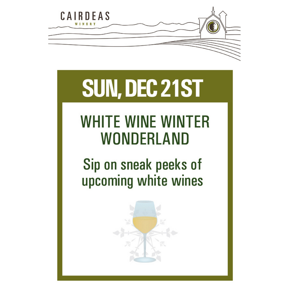 White Wine Winter Wonderland at Cairdeas