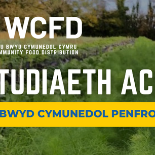 ASTUDIAETH ACHOS: Hwb Bwyd Penfro