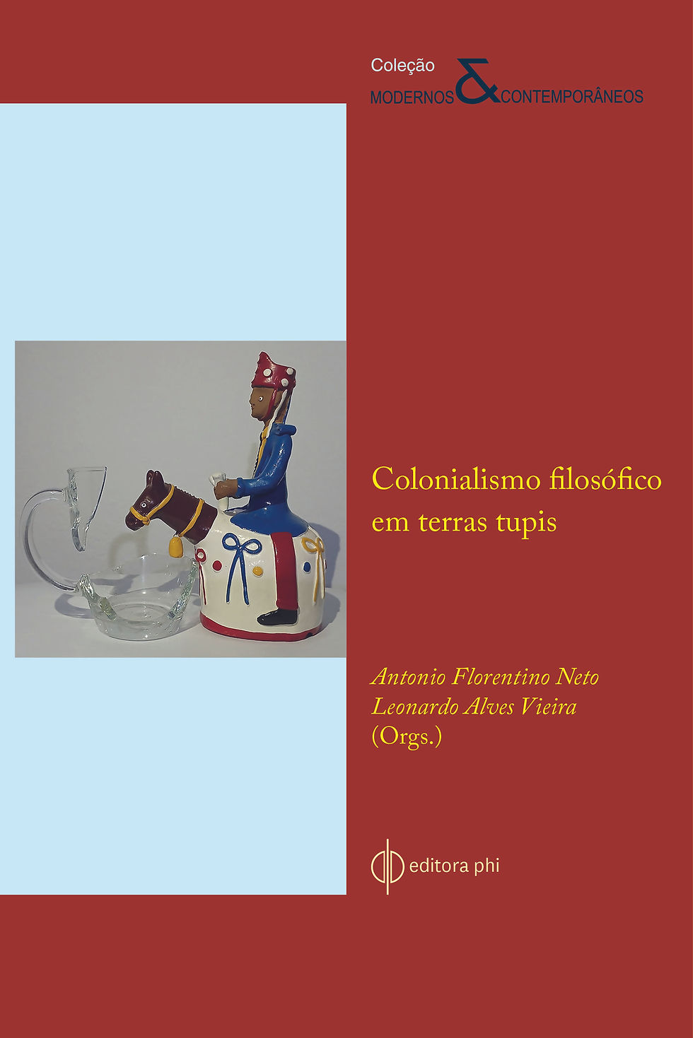 Colonialismo filosófico em terras tupis