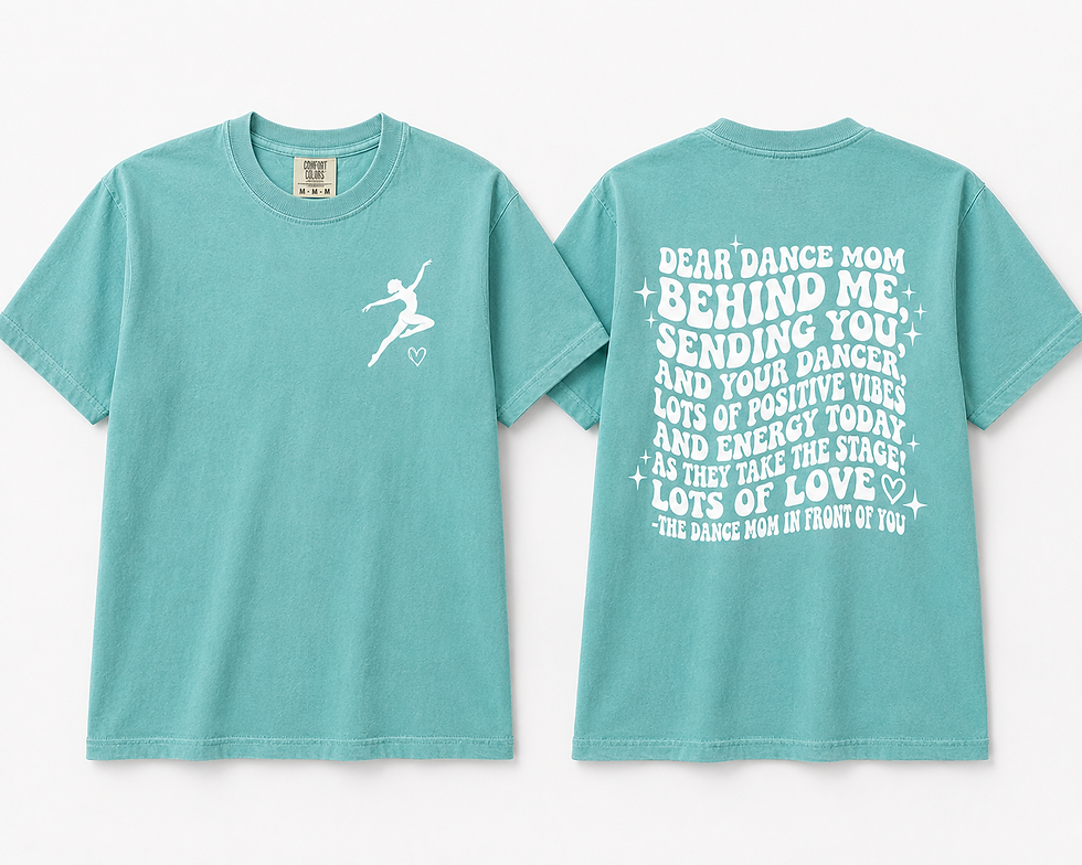Thumbnail: Dear Dance Mom T-shirt