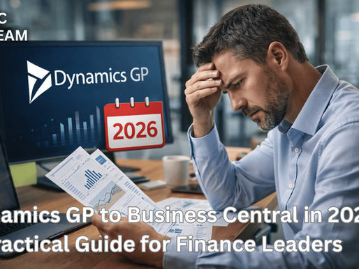 Dynamics GP to Business Central in 2026: A Practical Guide for Finance Leaders