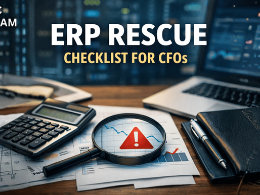 ERP Rescue Checklist: What Every CFO Should Ask Before Taking Action