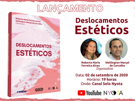 Lançado o livro Deslocamentos Estéticos