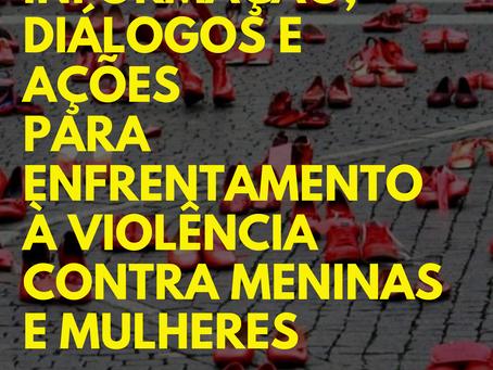 Lançado Edital do livro INFORMAÇÃO, DIÁLOGOS E AÇÕES PARA ENFRENTAMENTO À VIOLÊNCIA CONTRA MENINAS