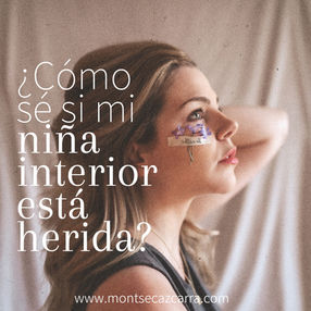 ¿Tu niña interior está herida?