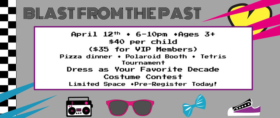 Blast From the Past Party 4/12