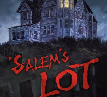 Stakes and Hammers: Getting to the Heart of 'SALEM'S LOT