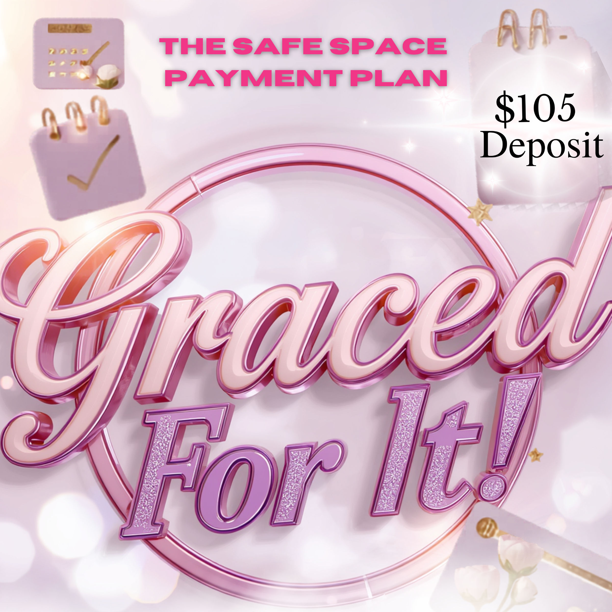 The Safe Space Payment Plan