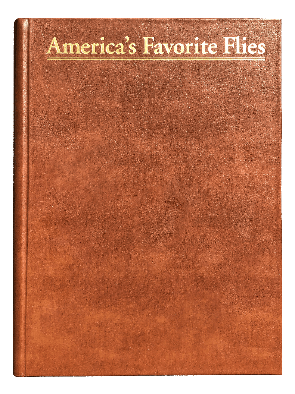 America's Favorite Flies - Leather Bound Edition