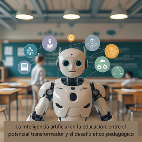 La inteligencia artificial en educación no debe sustituir al pensamiento crítico, sino impulsarlo con ética y propósito.