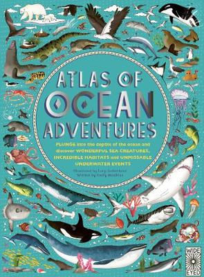 Atlas of Ocean Adventures (By: Lucy Letherland)