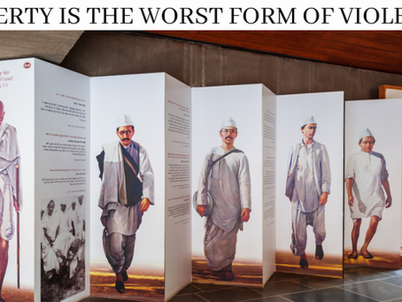 “POVERTY IS THE WORST FORM OF VIOLENCE”- MAHATMA GANDHI