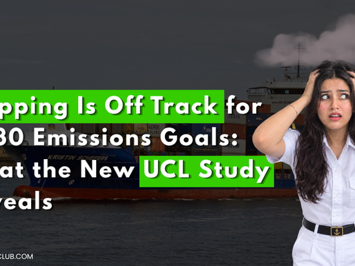 Shipping Is Off Track for 2030 Emissions Goals: What the New UCL Study Reveals