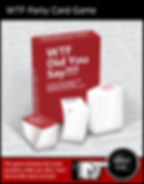 WTF Did You Say? Party Card Game