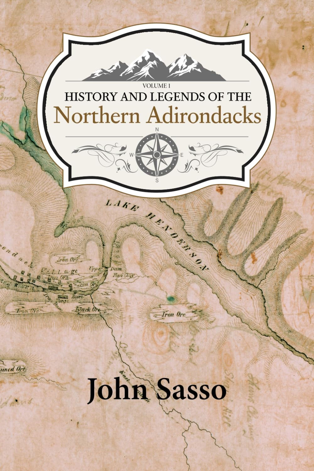 History and Legends of the Northern Adirondacks