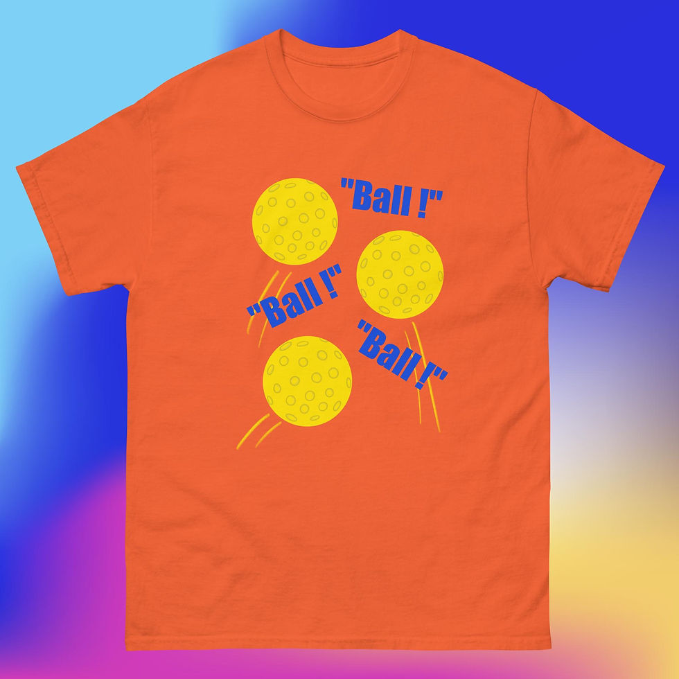 Thumbnail: Pickle Ball! Ball! Ball! Unisex classic tee
