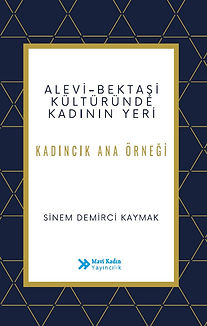Alevi Bektaşi Kültüründe Kadının Yeri - Sinem Demirci Kaymak.jpeg
